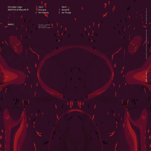 Christopher Ledger - Deceptive Afterglow EP | Amphia (AMP021) - 2 Christopher Ledger - Deceptive Afterglow EP | Amphia (AMP021) - 2