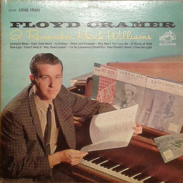 Floyd Cramer - I Remember Hank Williams | RCA Victor (LSP-2544)