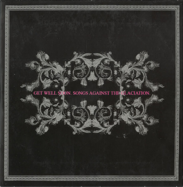 Get Well Soon - Songs Against The Glaciation | City Slang (SLANG702732)