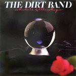 The Dirt Band - Make A Little Magic | United Artists Records (11C 074 82944)