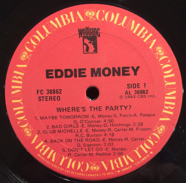 Eddie Money - Where's The Party? | Columbia (FC 38862) - 3
