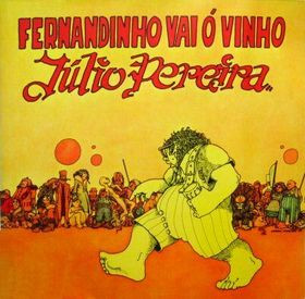 Júlio Pereira - Fernandinho Vai Ó Vinho | Diapasão (DIAP 16002/R)