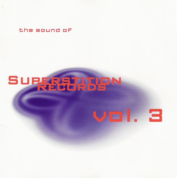 Various - The Sound Of Superstition Records Vol. 3 | Superstition (SUPER 2033 CD)