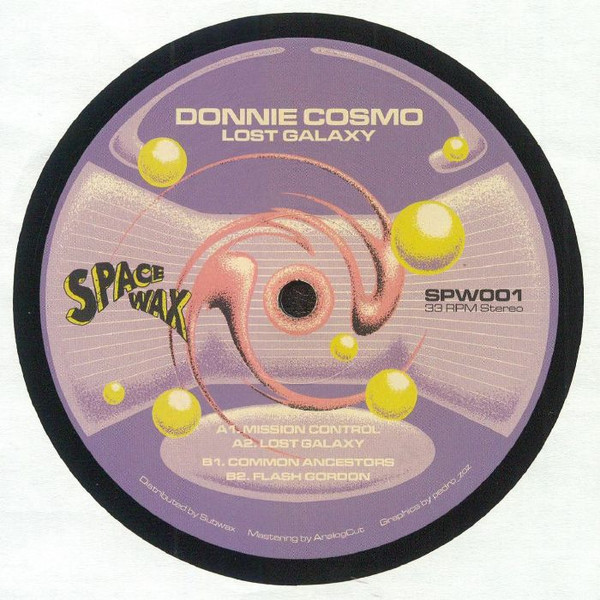 Donnie Cosmo - Lost Galaxy EP | SpaceWax (SPW001)