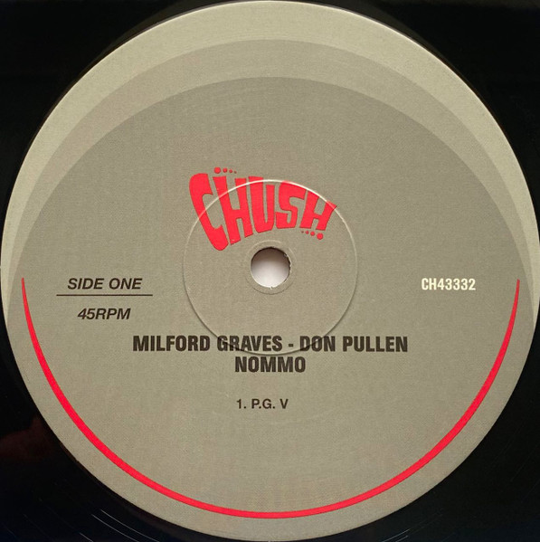 Milford Graves , Don Pullen - Nommo | Chush (CH43332) - 3