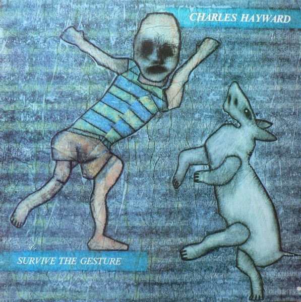 Charles Hayward - Survive The Gesture | Ink Records (INK 31)