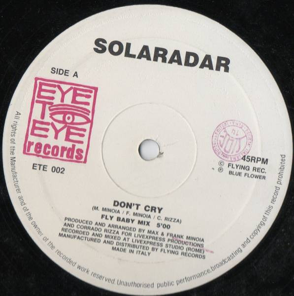 Solaradar - Don't Cry | Eye To Eye Records (ETE 002)