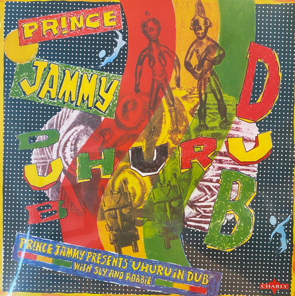 Prince Jammy With Sly & Robbie / Black Uhuru - Uhuru In Dub | CSA Records (CSLP 2)