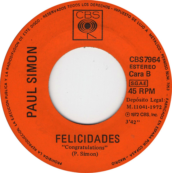 Paul Simon - Yo Y Julio En El Patio De La Escuela = Me And Julio Down By Schoolyard | CBS (CBS 7964) - 4
