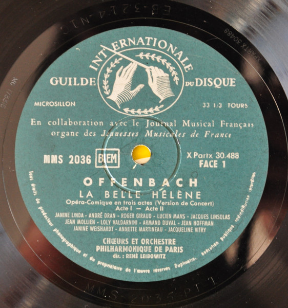 Jacques Offenbach - Orchestre Philharmonique De Paris Et Chœur Philharmonique De Paris Direction: René Leibowitz - La Belle Hélène | Guilde Internationale Du Disque (MMS 2036) - 2