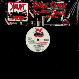 Krupt Mob - Click Click / Na Mean | Landspeed Records (KRUPT001)