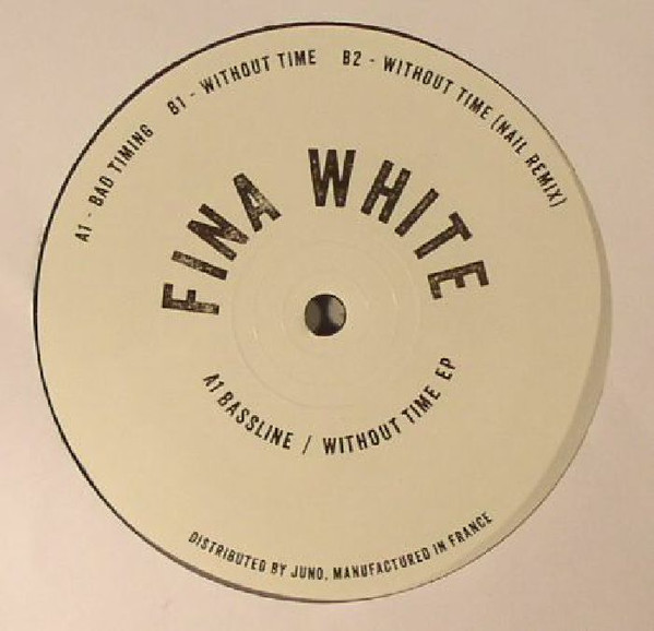A1 Bassline - Without Time EP | Fina White (FINAWHITE 001) - main