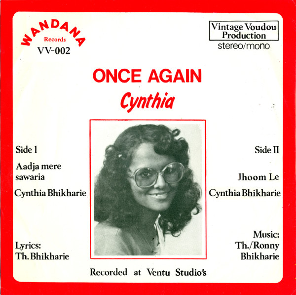 Cynthia Bhikharie - Let's Dance With Cynthia / Once Again | Vintage Voudou (VV-002)