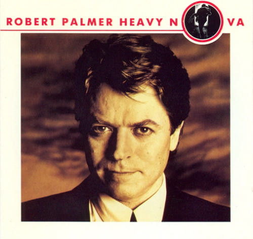 Robert Palmer - Heavy Nova | EMI-Manhattan Records (E1-48057) - main