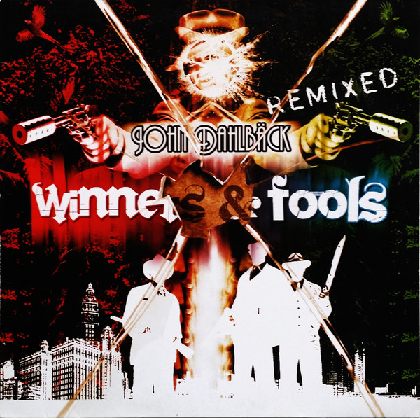 Winners & Fools Remixed