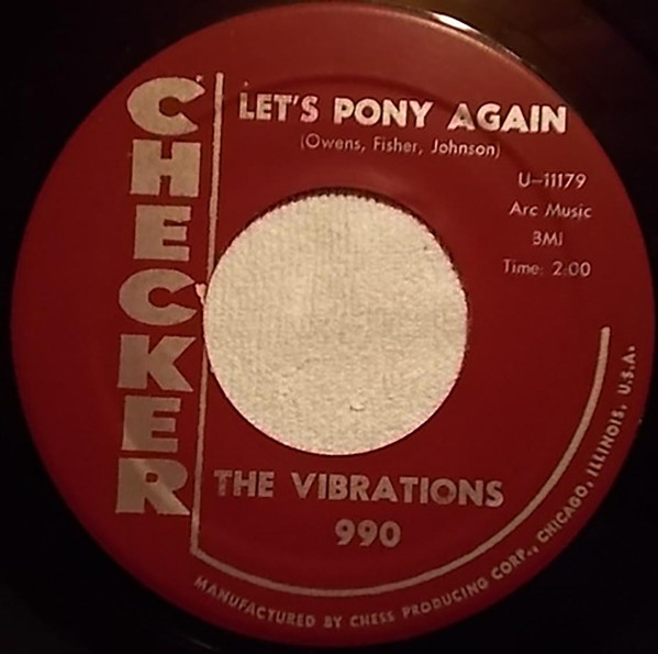 The Vibrations - Let's Pony Again / What Made You Change Your Mind | Checker (990) - main The Vibrations - Let's Pony Again / What Made You Change Your Mind | Checker (990) - main