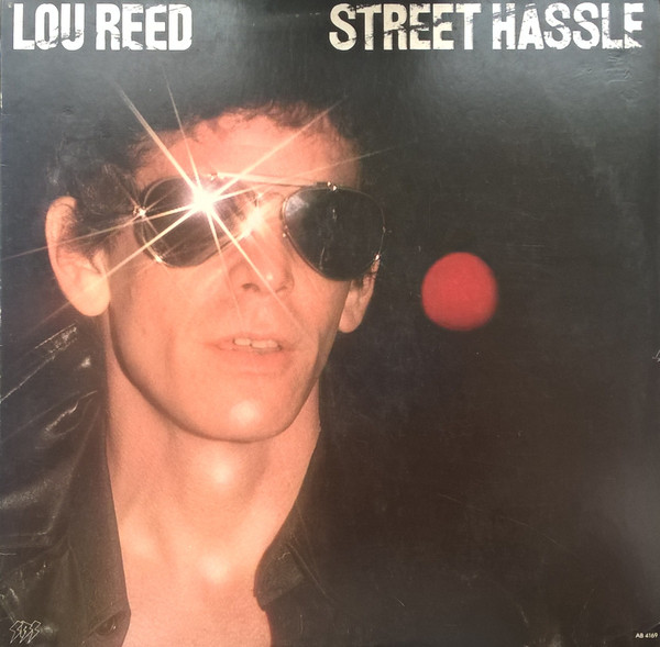 Lou Reed - Street Hassle | Arista (AB 4169) - main