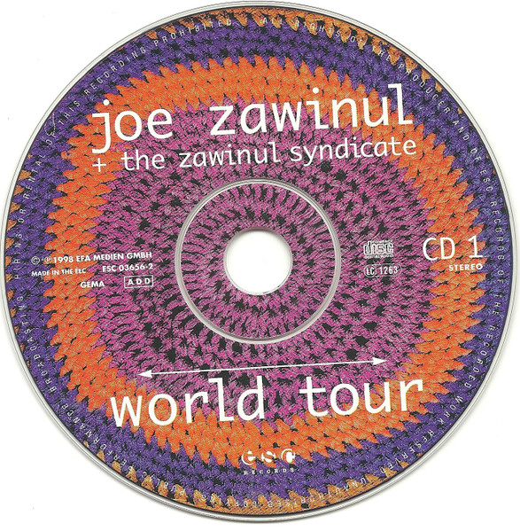 Joe Zawinul + The Zawinul Syndicate - World Tour | ESC Records (ESC/EFA 03656-2) - 3