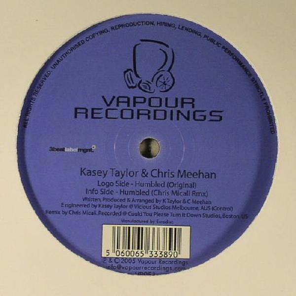 Kasey Taylor & Chris Meehan - Humbled | Vapour Recordings (VR051)