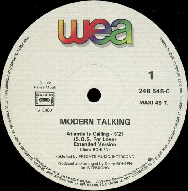 Modern Talking - Atlantis Is Calling (S.O.S. For Love) | WEA (248 645-0) - 2
