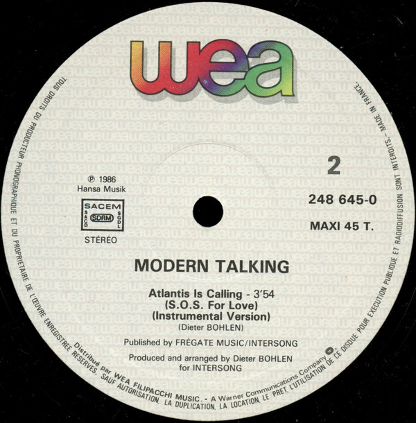 Modern Talking - Atlantis Is Calling (S.O.S. For Love) | WEA (248 645-0) - 3