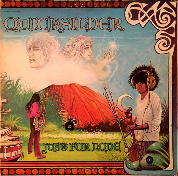 Quicksilver Messenger Service - Just For Love | Capitol Records (SMAS-498)