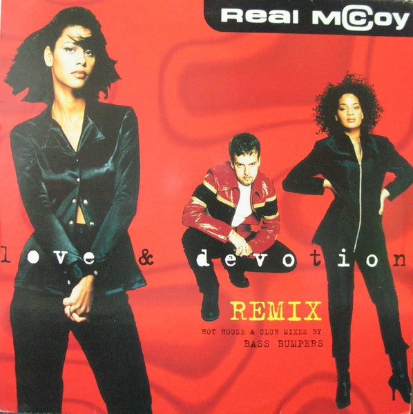 Real McCoy - Love & Devotion (Remix) | Hansa (74321 29396 1) - main Real McCoy - Love & Devotion (Remix) | Hansa (74321 29396 1) - main