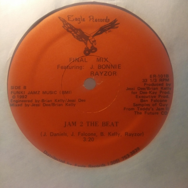 Final Mix Featuring J. Bonnie , Rayzor - Jam 2 The Beat | Eagle Records (ER-101) - 2
