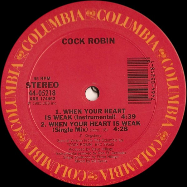 Cock Robin - When Your Heart Is Weak (12" Dance Remix) [Vinyl] | Columbia (44 05218) - 4