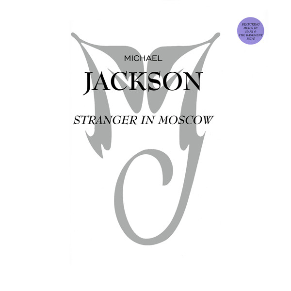 Michael Jackson - Stranger In Moscow (Mixes By Hani & The Basement Boys) | Epic (SAMPMS 3559)