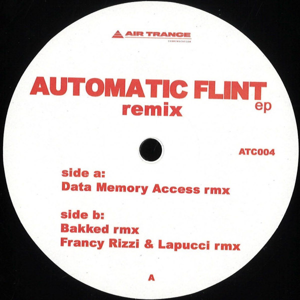 Various - Automatic Flint (The Remixes) | Air Trance Communication (ATC004)