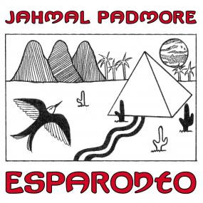 Jahmal Padmore - Esparonto | Telephone Explosion Records (TER095) Jahmal Padmore - Esparonto | Telephone Explosion Records (TER095)