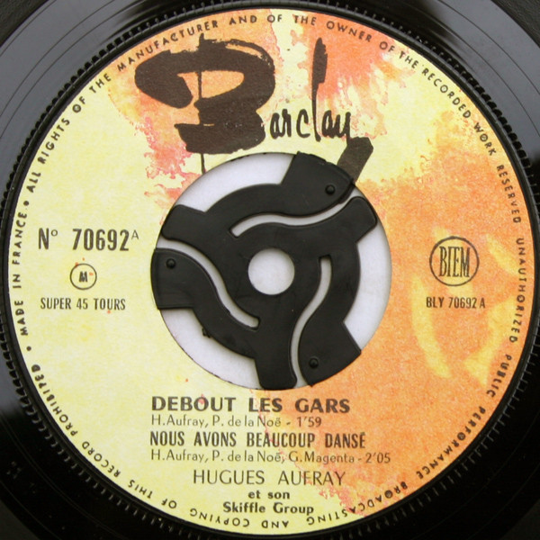 Hugues Aufray Et Son Skiffle Group - Debout Les Gars | Barclay (70 692) - 3