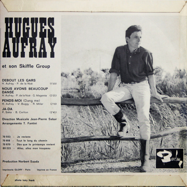 Hugues Aufray Et Son Skiffle Group - Debout Les Gars | Barclay (70 692) - 2