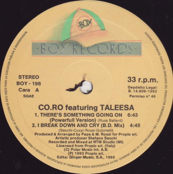 Co.Ro. Featuring Taleesa - There's Something Going On / I Break Down And Cry | Boy Records (BOY 198) - 3