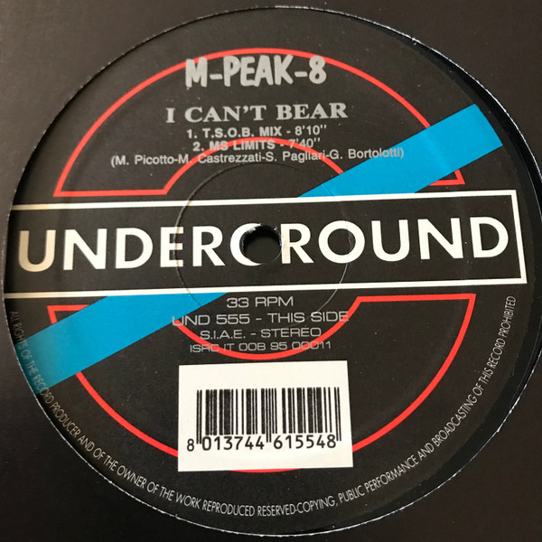 M-Peak-8 - I Can't Bear | Underground (UND 555)