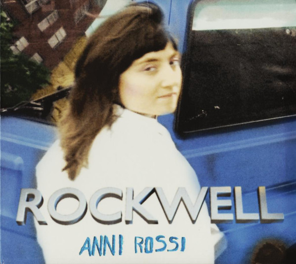 Anni Rossi - Rockwell | 4AD (CAD2903CD)