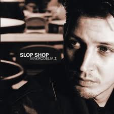 Slop Shop - Makrodelia 2 | Poets Club Records (PCR016)