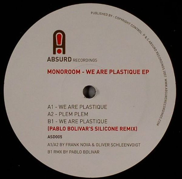 Monoroom - We Are Plastique EP | Absurd Recordings (ASD005) - main
