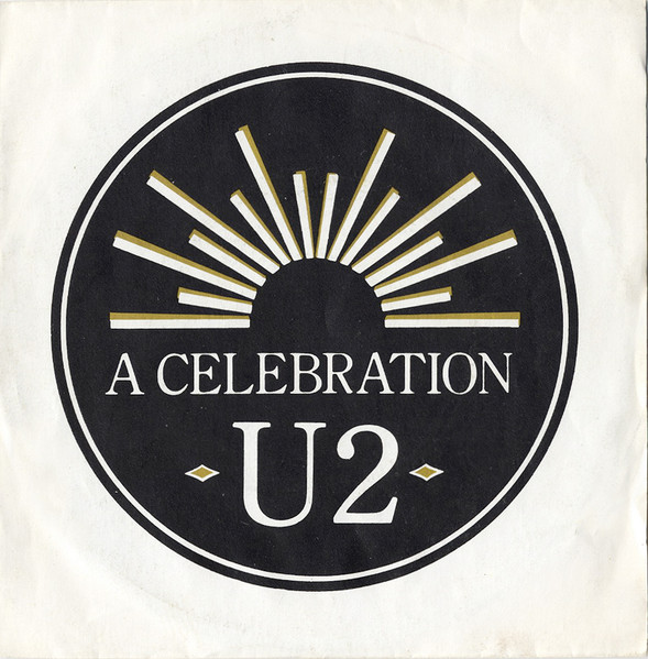 U2 - A Celebration | Island Records (6010 510) - main U2 - A Celebration | Island Records (6010 510) - main