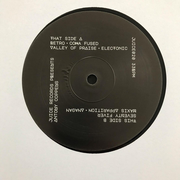 Antony Coppens - Juice Records Presents Antony Coppens | Juice Records (JUICE020) - 2