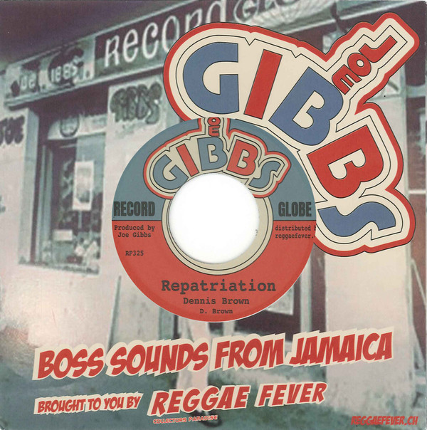 Dennis Brown - Repatriation | Joe Gibbs Record Globe (RF325) - 3 Dennis Brown - Repatriation | Joe Gibbs Record Globe (RF325) - 3