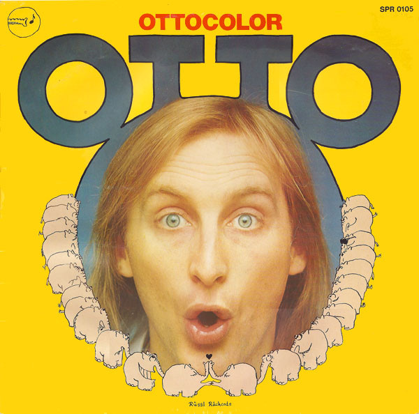 Otto Waalkes - Ottocolor | Rüssl Räckords (SPR 0105) - main