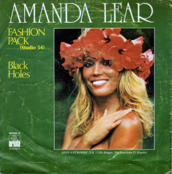 Amanda Lear - Fashion Pack (Studio 54) / Black Holes | Ariola (100382·A) - 2