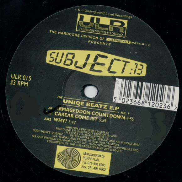 Subject 13 - The Uniqe Beatz E.P Vol. 1 | Underground Level Recordings (ULR 015) - 2 Subject 13 - The Uniqe Beatz E.P Vol. 1 | Underground Level Recordings (ULR 015) - 2