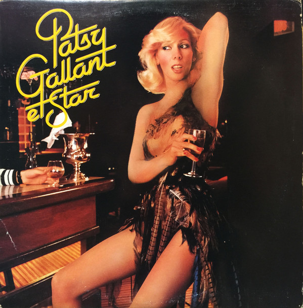 Patsy Gallant Et Star - Patsy Gallant Et Star | Attic (LATF 5001)