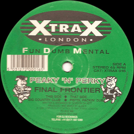 Peaky 'N' Perky - Final Frontier | Xtrax London (XTRAX 016)