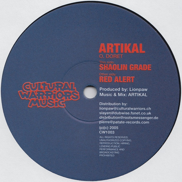 Artikal - Shaolin Grade / Red Alert | Cultural Warriors Music (CW1003)