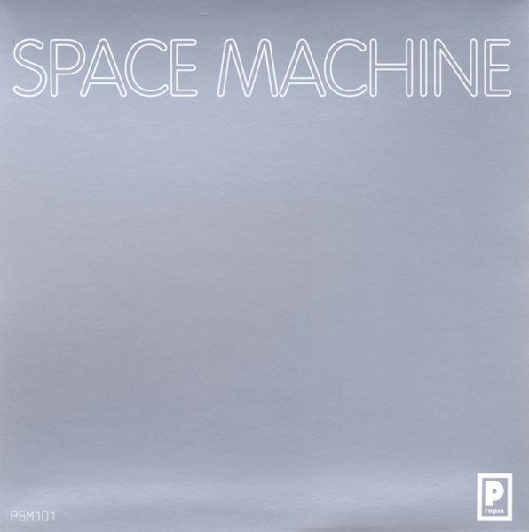 Space Machine - Dimension Degenerator | P-Tapes (PSM101) - 2 Space Machine - Dimension Degenerator | P-Tapes (PSM101) - 2