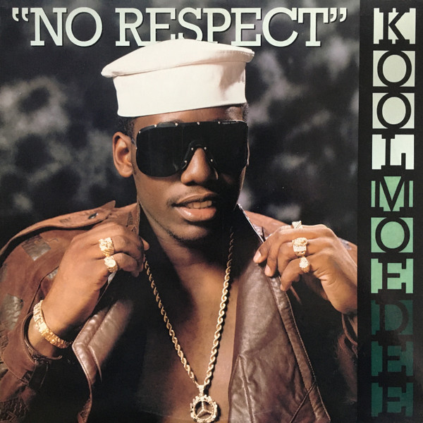 Kool Moe Dee - No Respect | Jive (1117-1-JD) - main Kool Moe Dee - No Respect | Jive (1117-1-JD) - main